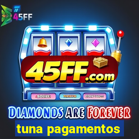 tuna pagamentos
